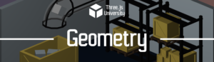 Three.js University Geometry
