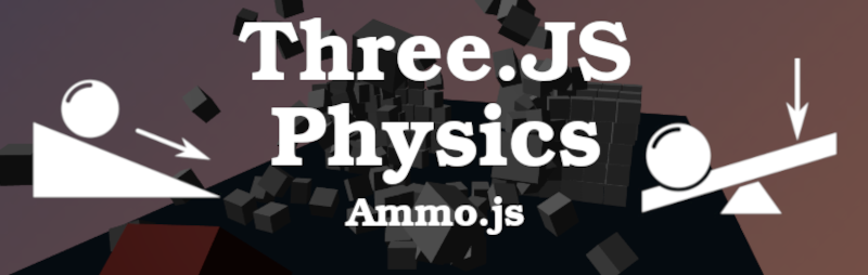 Three.JS Physics 2 Ammo.js