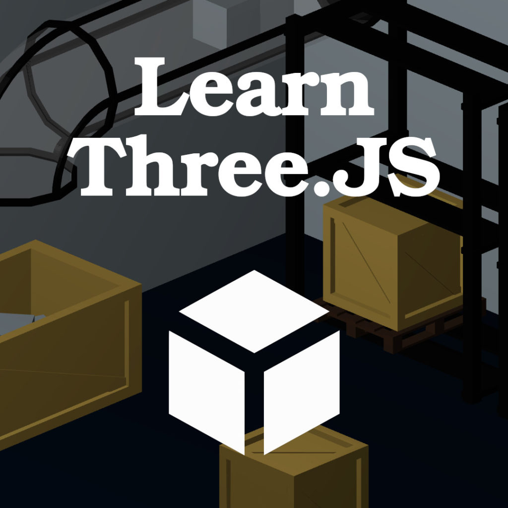 Learn Three.JS